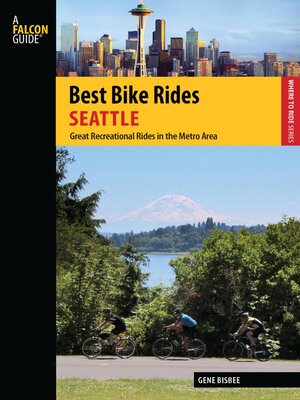 Best Bike Rides Seattle - ebook